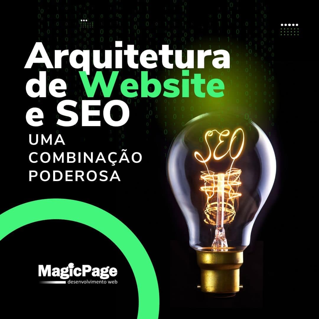 Arquitetura de Website e SEO: Uma Combinação Poderosa